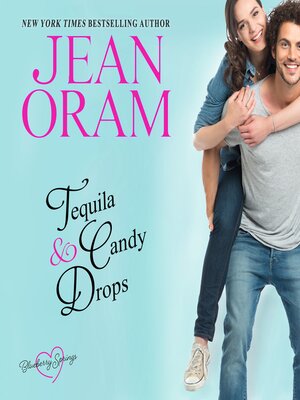 cover image of Tequila and Candy Drops